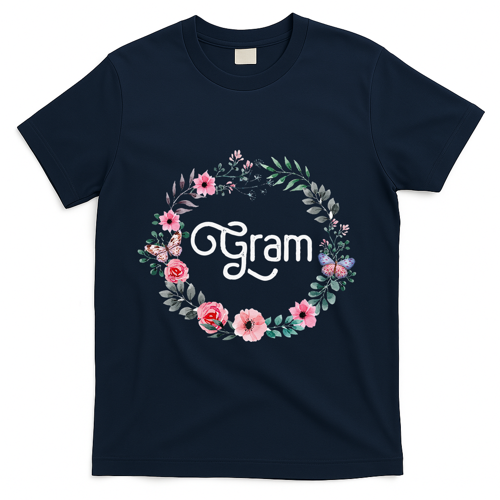 Perfect Mother's Day Gifts For Grandma Floral Gram T-Shirt