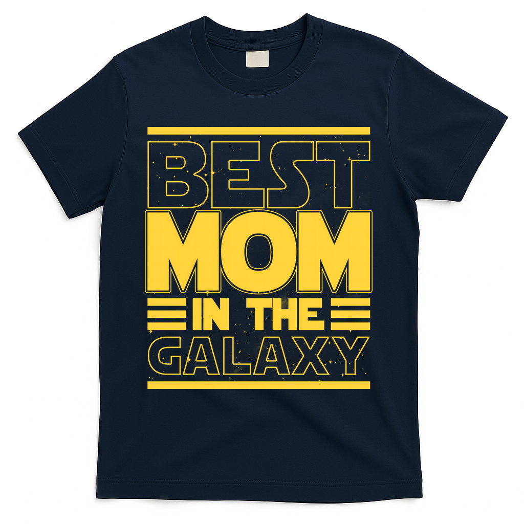 Funny Best Mom In The Galaxy SciFi Fan T-Shirt