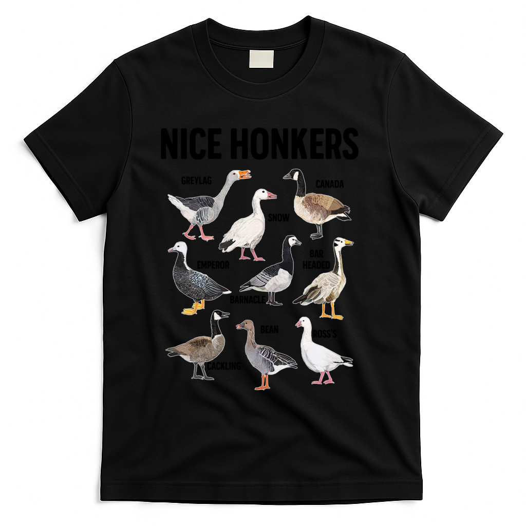 Nice Honker Pun Adult Joke Funny Bird Lover Birdwatcher Gift T-Shirt