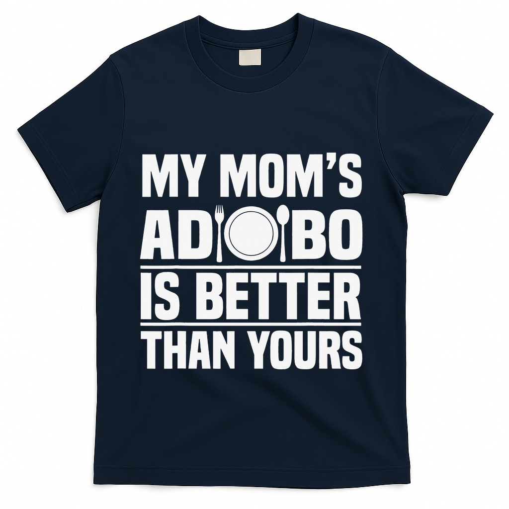 Adobo Filipino Pinoy Chicken Pork Cuisine Mother's Day T-Shirt