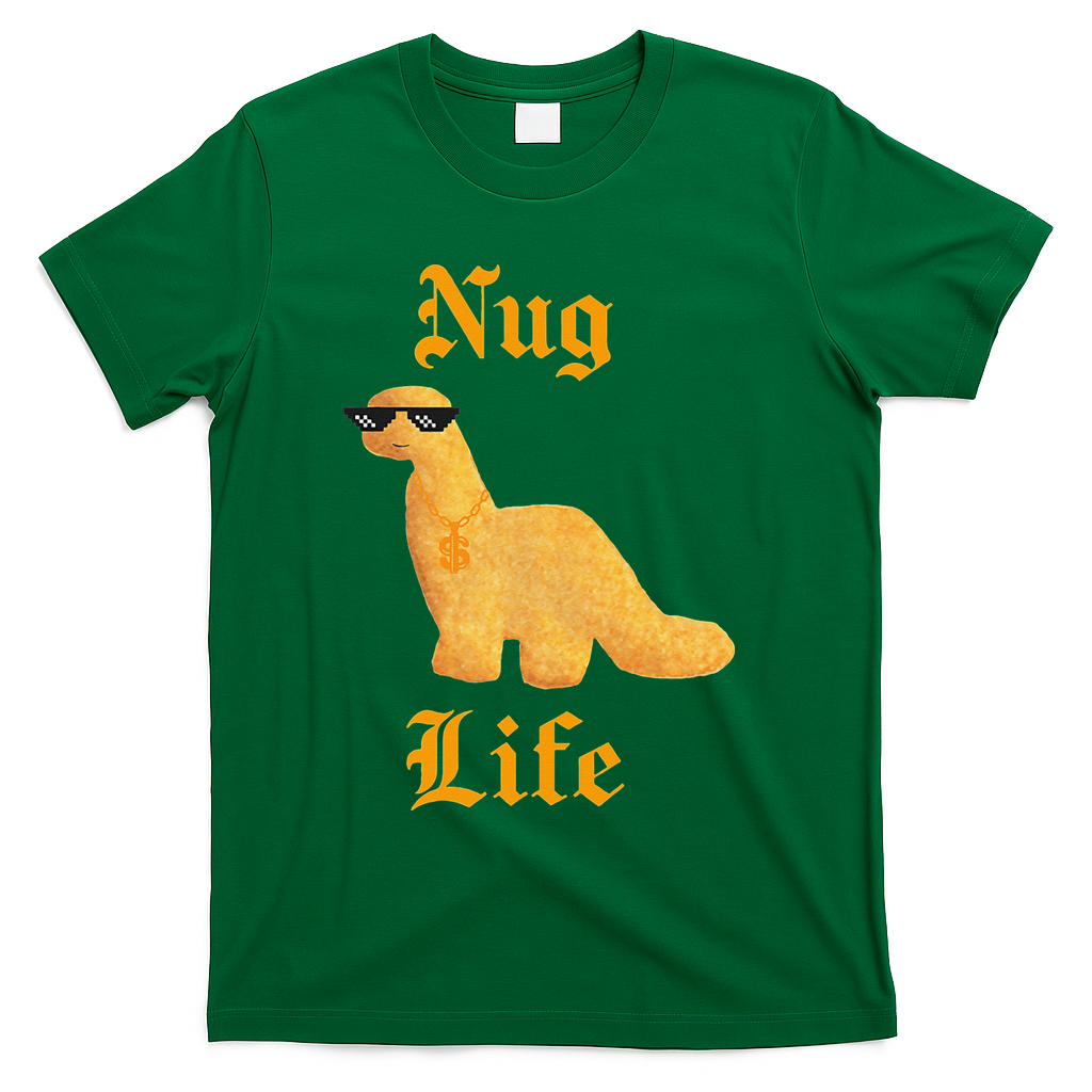 Nug Life Dino Nuggs Dino Chicken Nuggets Dinosaur Nugget T-Shirt