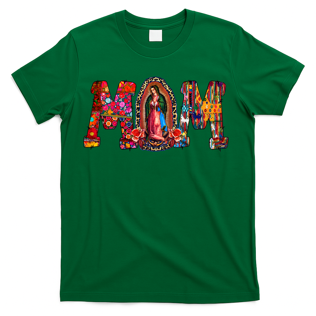 Our Lady Of Guadalupe Catholic Virgin Mary Mexican Mom T-Shirt