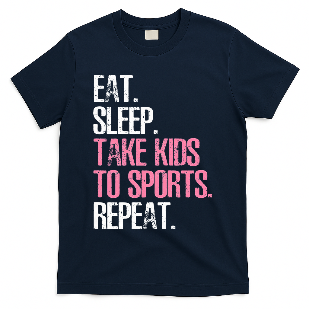 Womens Eat Sleep Take To Sports Repeat Mother's Day T-Shirt