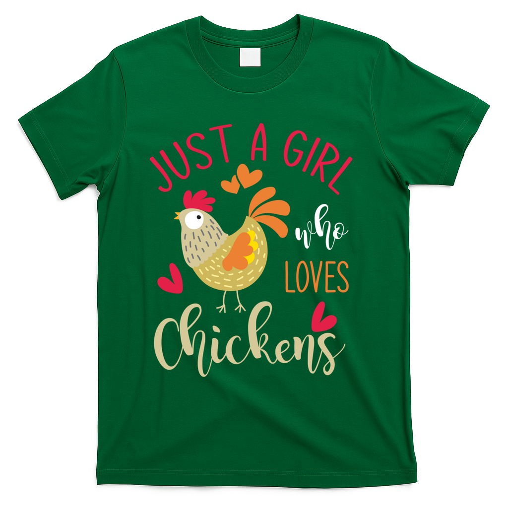 Just A Girl Who Loves Chickens Cool Gift T-Shirt
