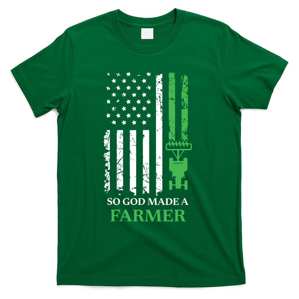 So God Made A Farmer Farming Farmer T-Shirt