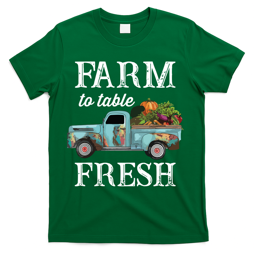 Farm Vegetables Truck Farm To Table Fresh T-Shirt
