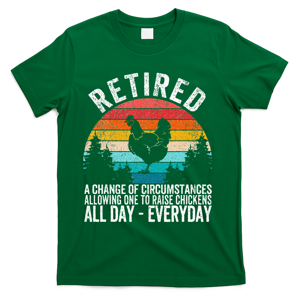 Funny Retired Definition Retirement Plan Raising Chickens T-Shirt