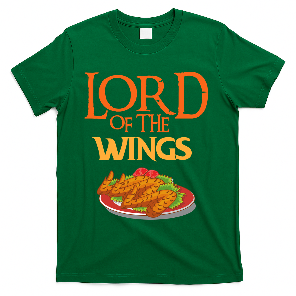 Funny Lord Of The Wings Chicken Wings Funny Chicken Wings T-Shirt