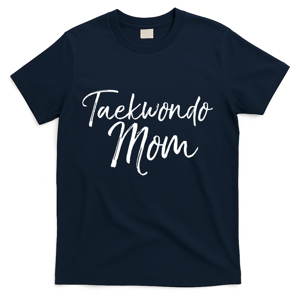 Cute Martial Arts Mother Gift For Mma Moms Taekwondo Mom Gift T-Shirt