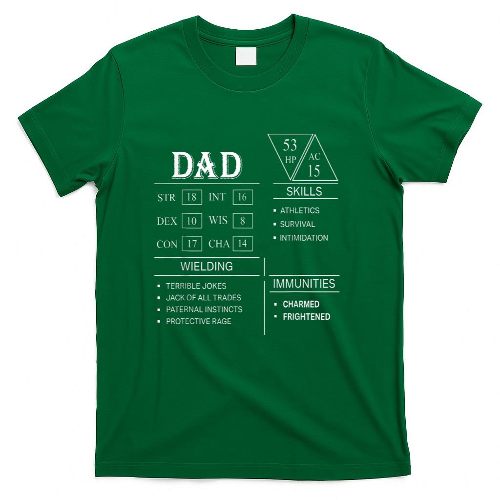 Roleplaying Dice Gamer Dragon Dad Stat Skills Wielding T-Shirt