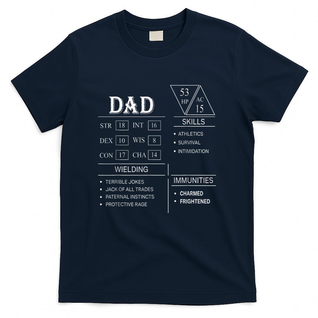 Roleplaying Dice Gamer Dragon Dad Stat Skills Wielding T-Shirt