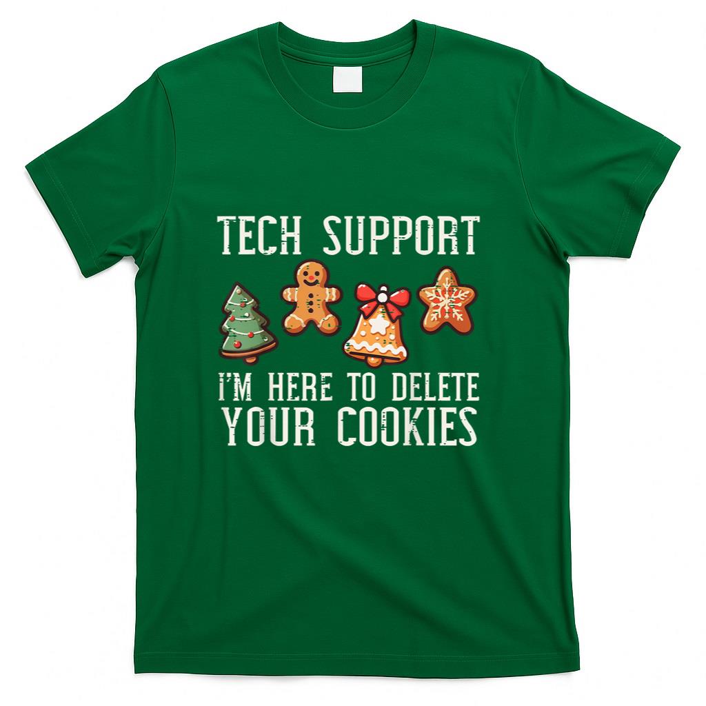 Christmas Tech Support Here To Delete Cookies Xmas Men Women T-Shirt