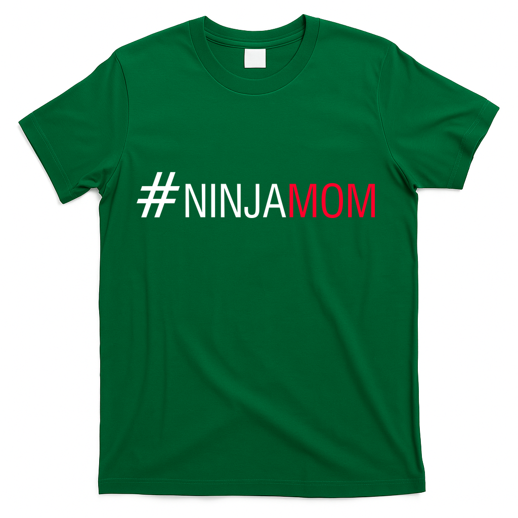 #NinjaMom T-Shirt