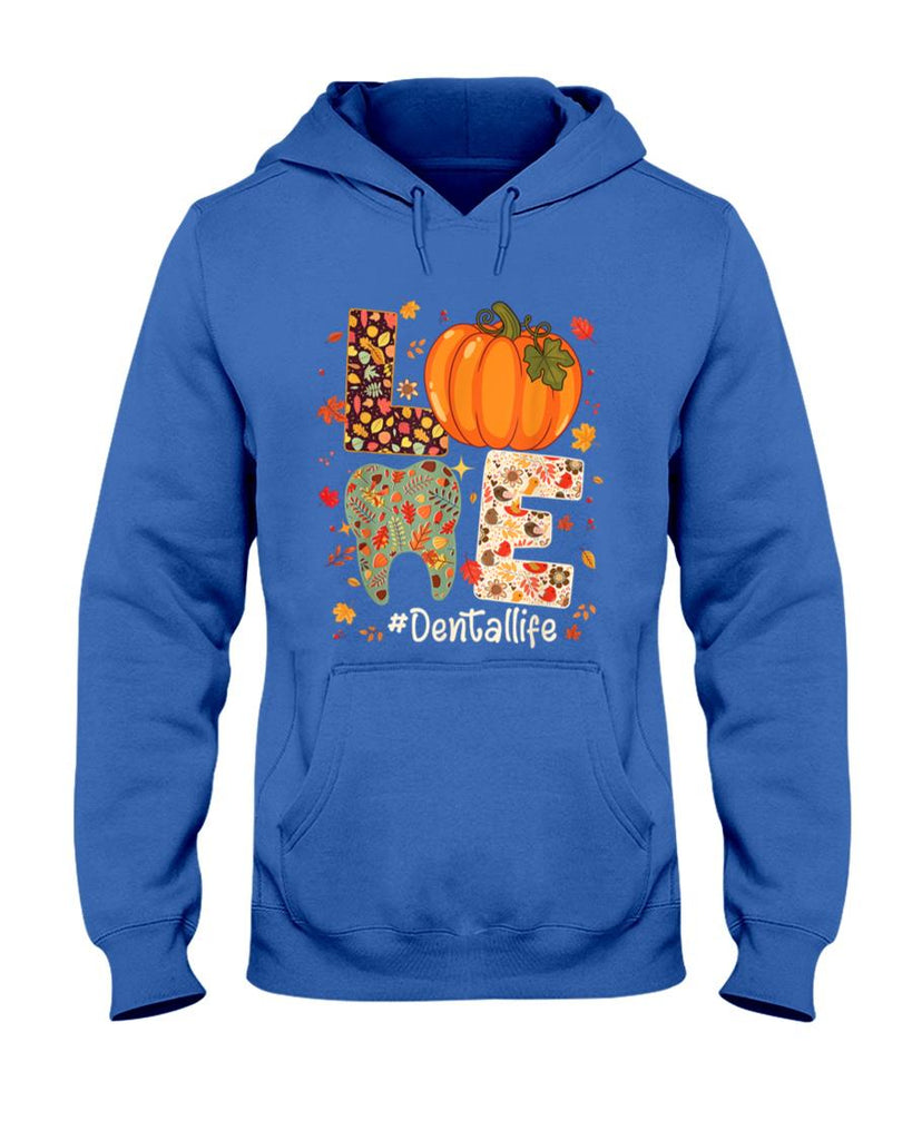 LOVE Dental Life Pumpkin Tooth Dentist Fall Thanksgiving T-Shirt