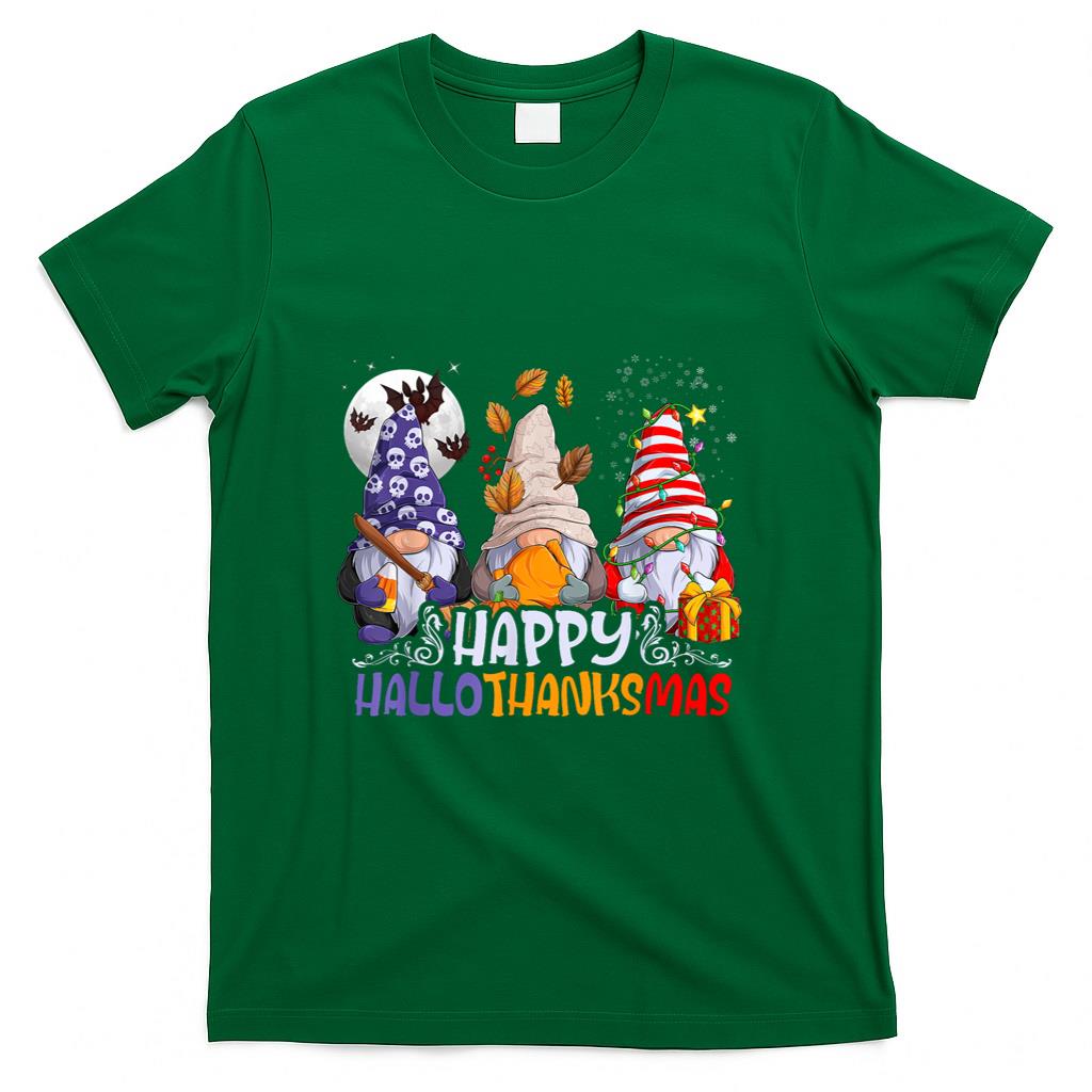 HalloThanksMas Gnomes Halloween Thanksgiving Christmas Happy T-Shirt