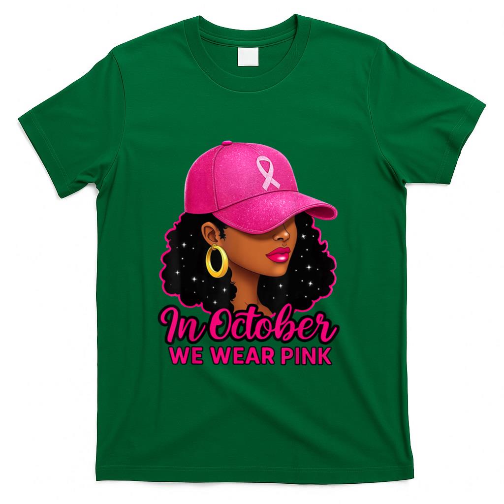 in October We Wear Pink Black Women Breast Cancer Awareness T-Shirt