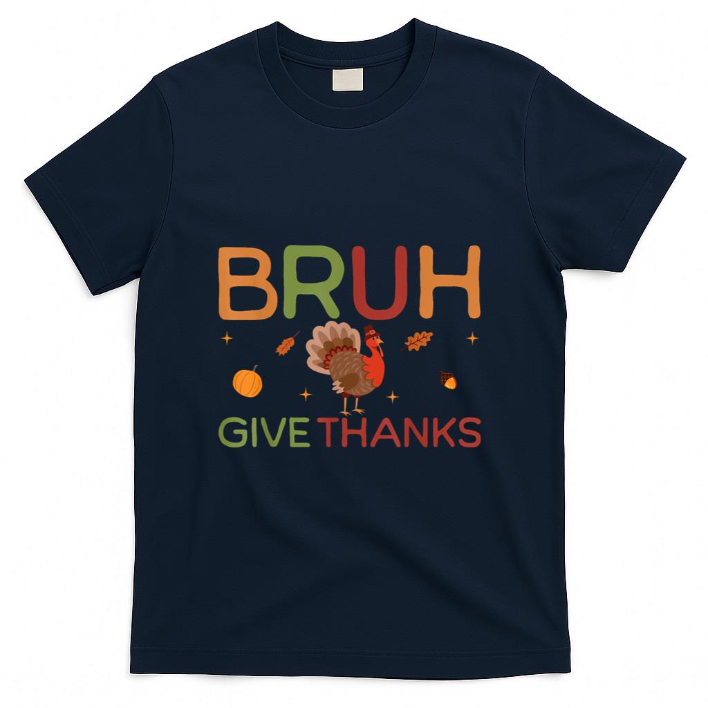 Bruh Meme Funny Thanksgiving Turkey Boys Mens Thankful T-Shirt