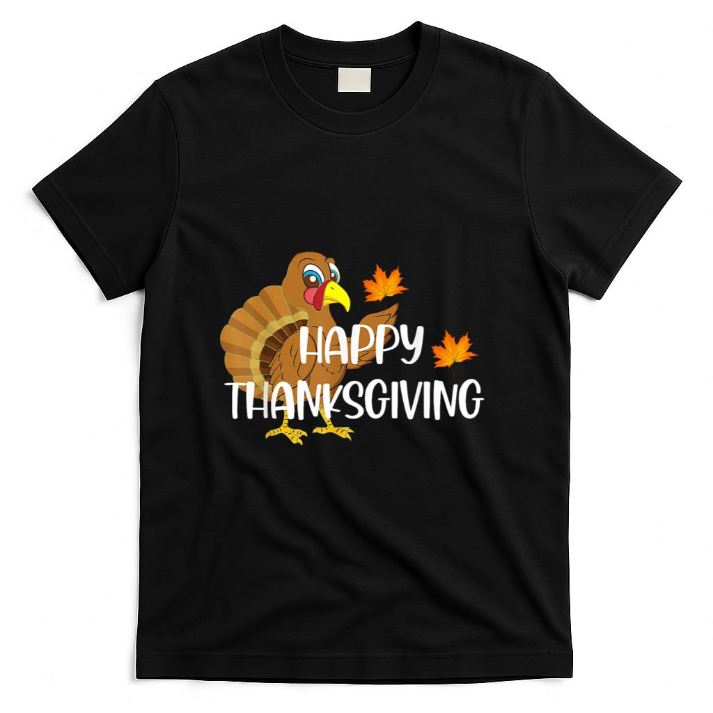 Happy Thanksgiving Turkey Funny Fall Holiday Season T-Shirt