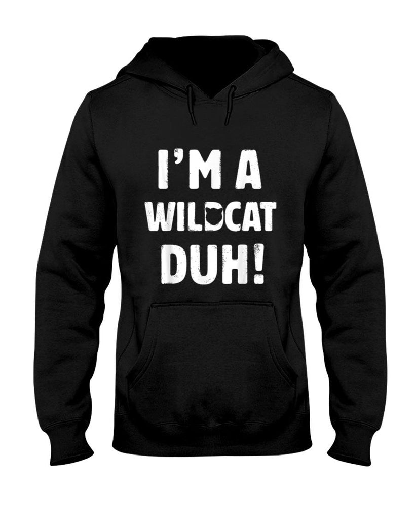 Im A Wildcat Duh Tee Great Halloween And Christmas Gift T-Shirt