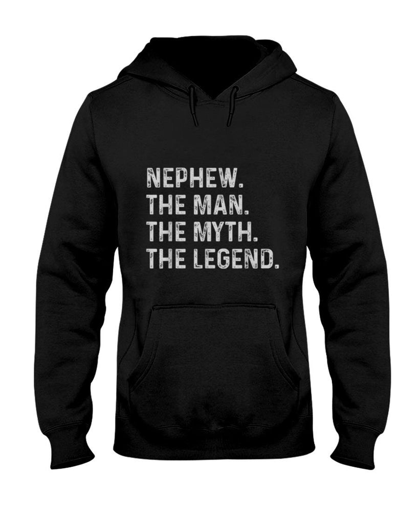 Nephew The Man The Myth The Legend - Funny Gift for Nephew T-Shirt