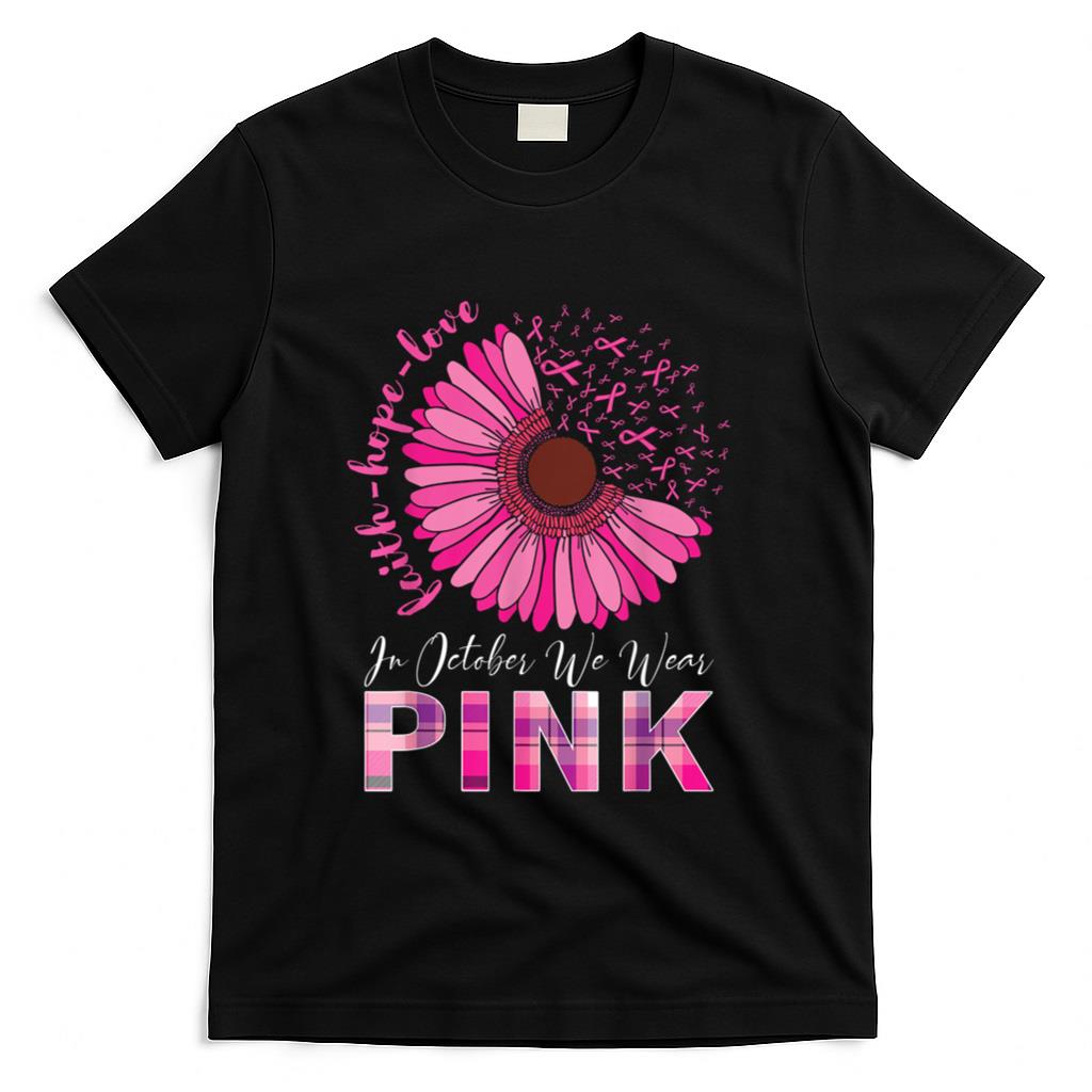 In October We Wear Pink Breast Cancer Awareness T-Shirt_2