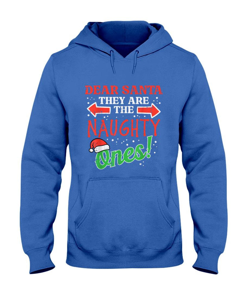 Dear Santa They Naughty Ones Christmas Xmas Men Women Kids T-Shirt