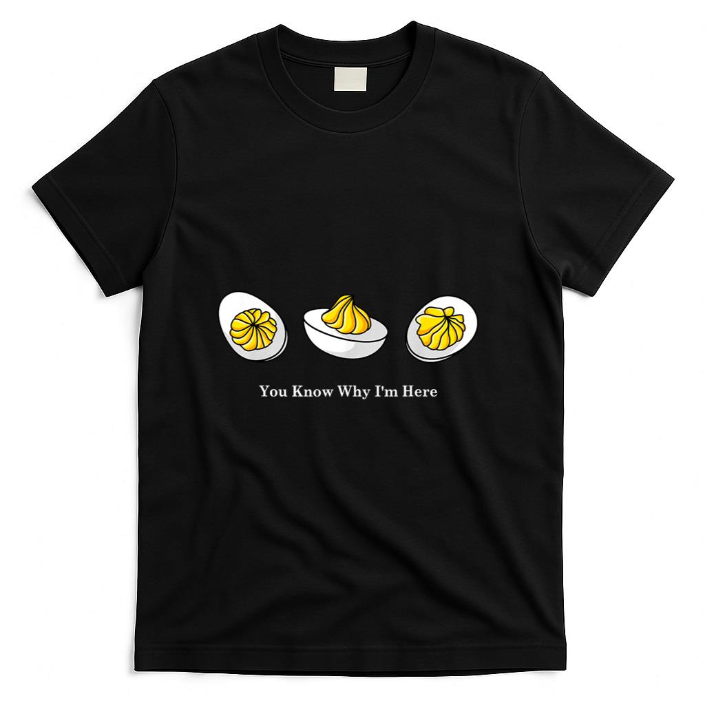 Funny Thanksgiving Dinner Tee Store - You Know Why Im Here Retro Thanksgiving Dinner Deviled