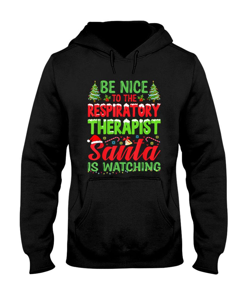 Be Nice To The Respiratory Therapist RT Therapy Christmas T-Shirt