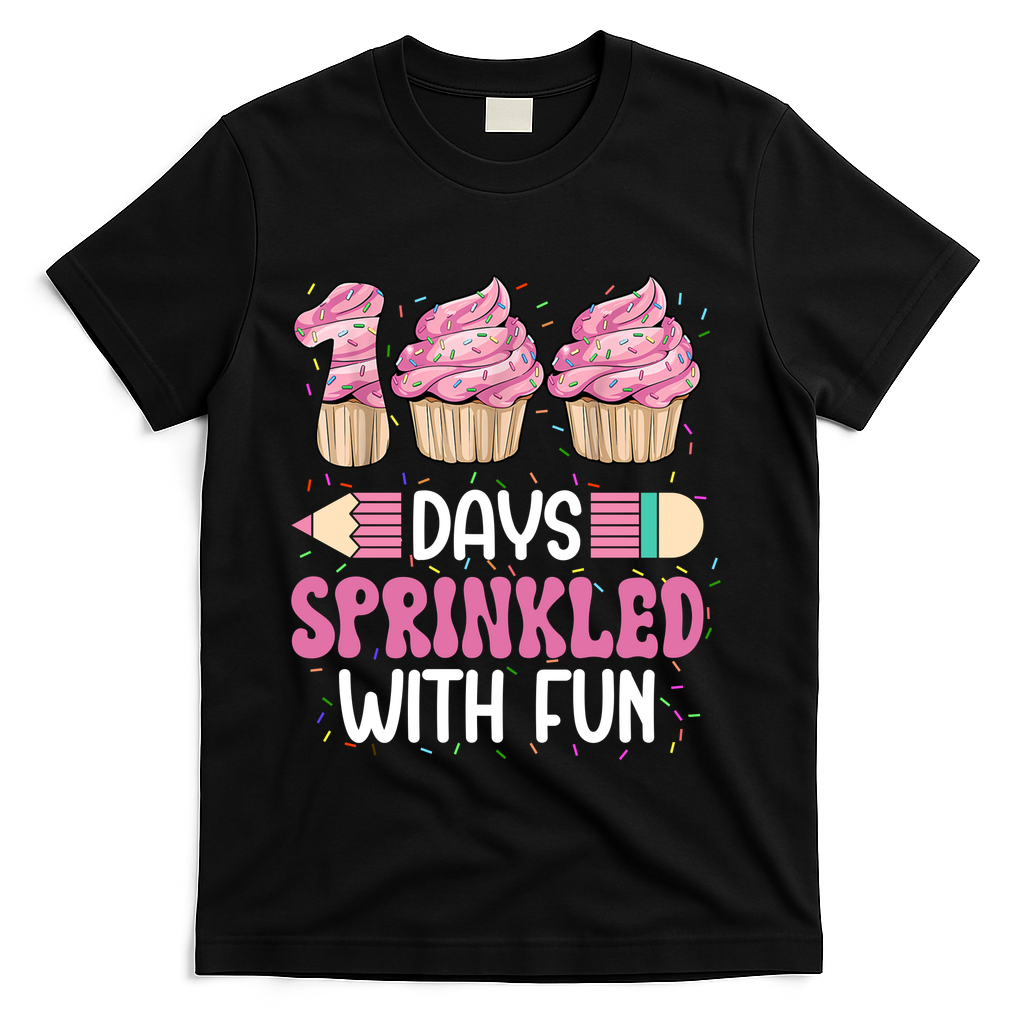 100 Days Sprinkled With Fun Cupcake 100th Day Of School T-Shirt - Black