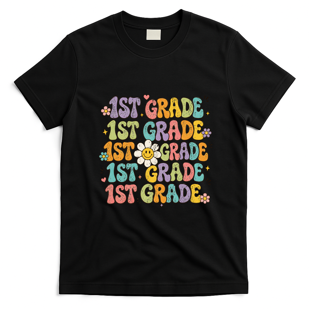 1st Grade Smiley Flower Back To School Teacher Student Gift T-Shirt - Black