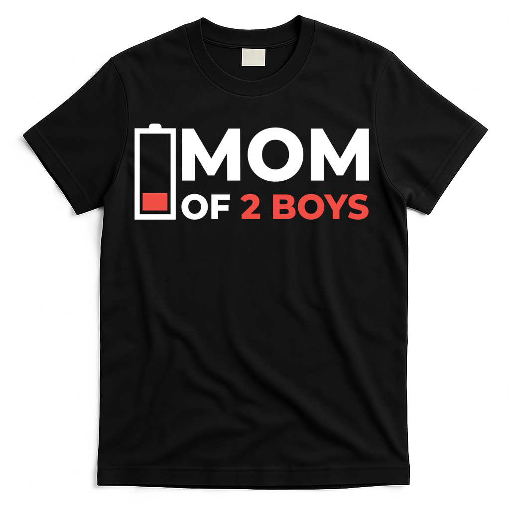Mom Of 2 Boys Low Battery T-Shirt