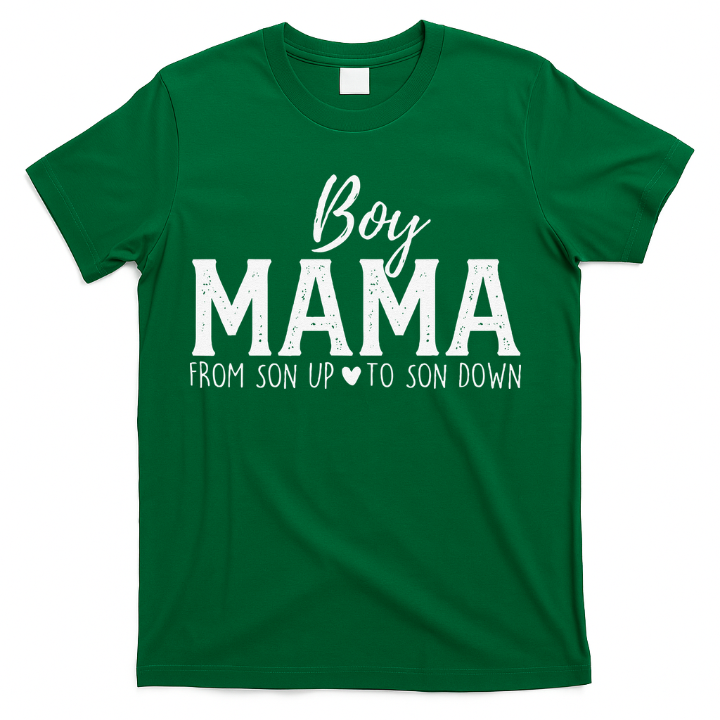 Boy Mama From Son Upto Son Down Funny MotherS Day Fun Mom T-Shirt