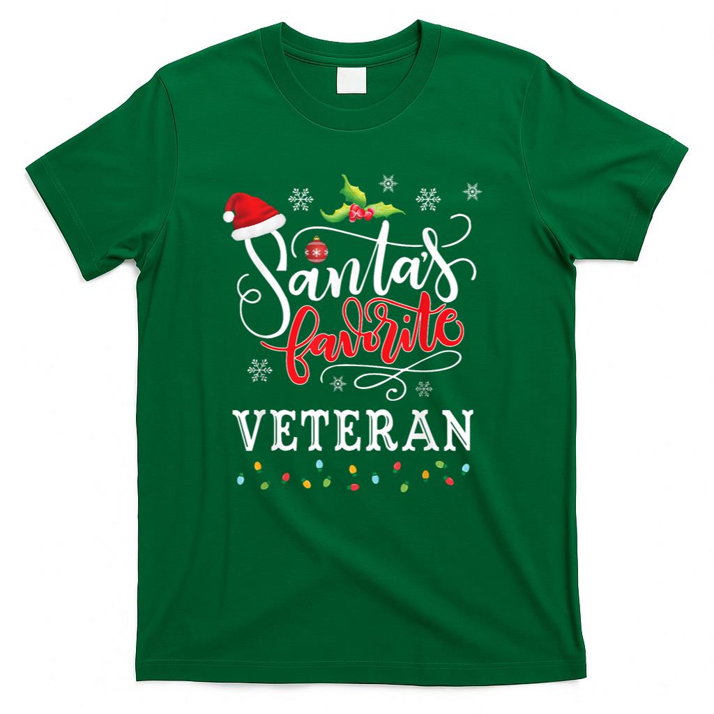 Funny Santas Favorite Veteran Christmas Gift Xmas Hat T-Shirt