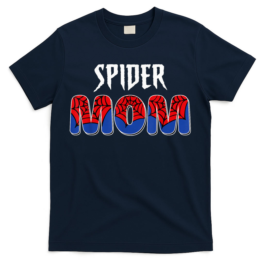 Funny Spider Mom For W.O.M.E.N. .G.I.R.L.S Love Funny Spider Mom T-Shirt