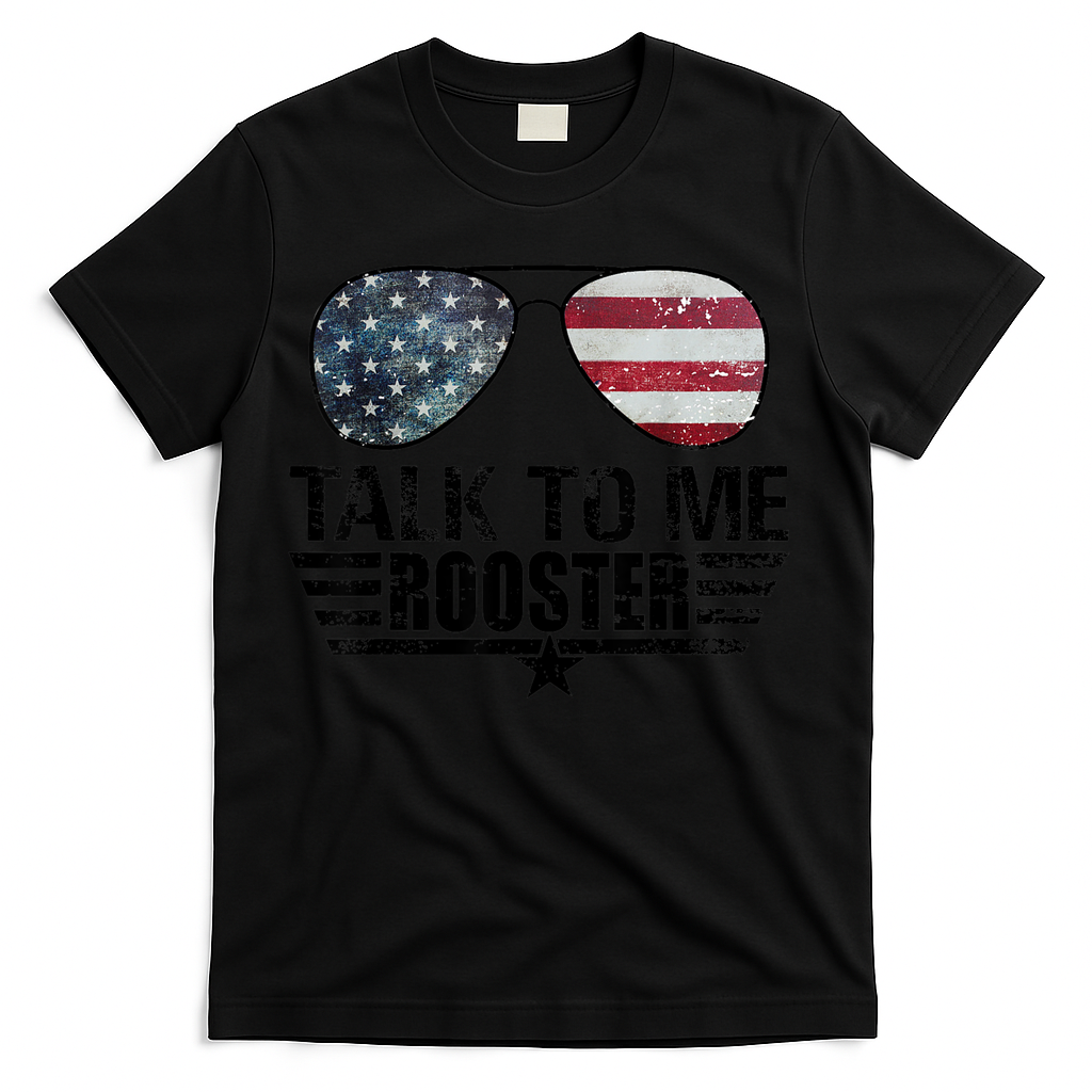 Talk To Me Rooster Sunglasses America Flag T-Shirt