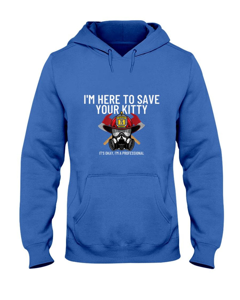 Save Your Kitty - Funny Firefighter Fireman Gift T-Shirt