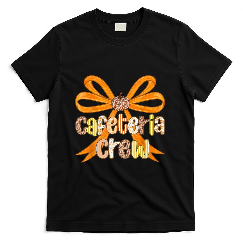 Cafeteria Crew Preppy Coquette Fall Thanksgiving T-Shirt