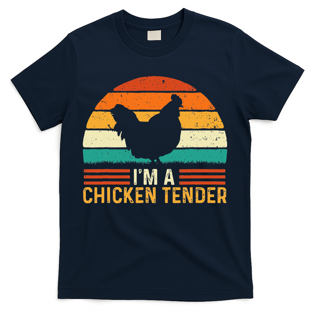 Im A Chicken Tender Retro Vintage Farmer Rancher Chickens T-Shirt