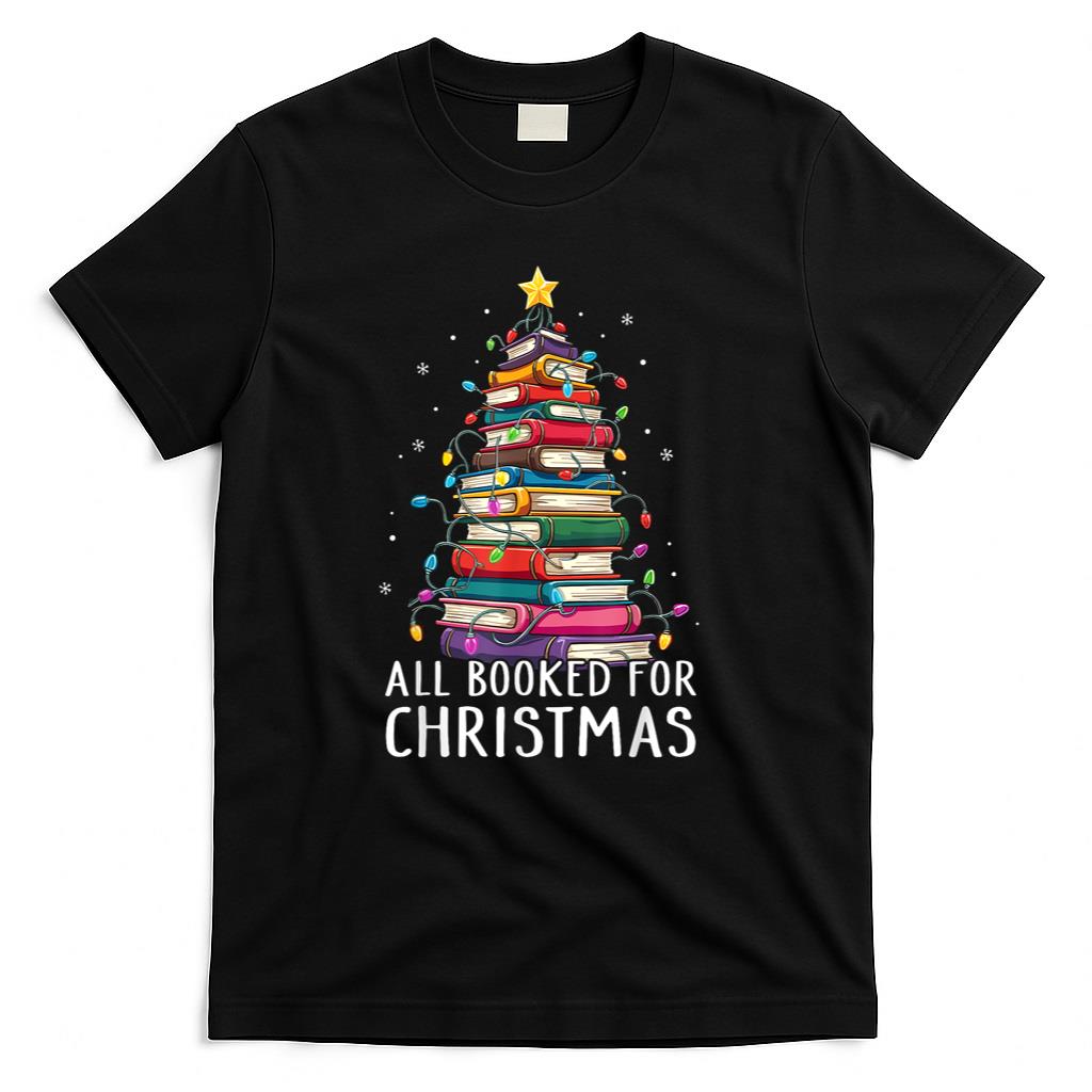 All Booked For Christmas Book Christmas Tree Lights T-Shirt