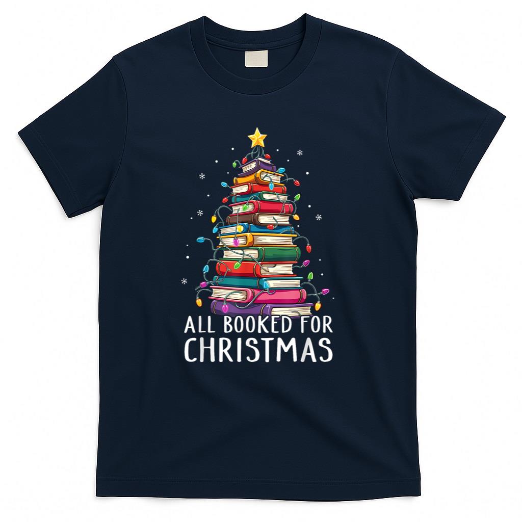 All Booked For Christmas Book Christmas Tree Lights T-Shirt