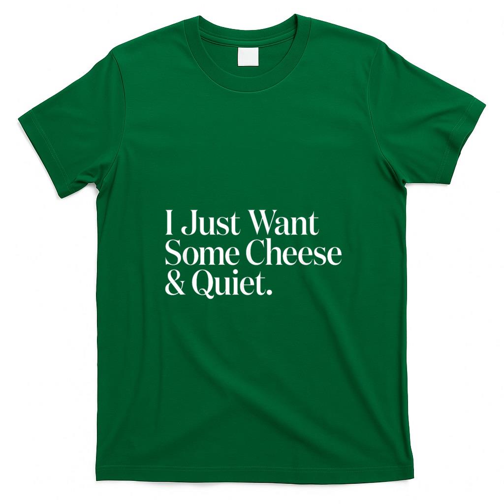 Funny Tees - Unisex-Adults T-Shirt Black Small I Just Want Some Cheese and Quiet Funny T-Shirt