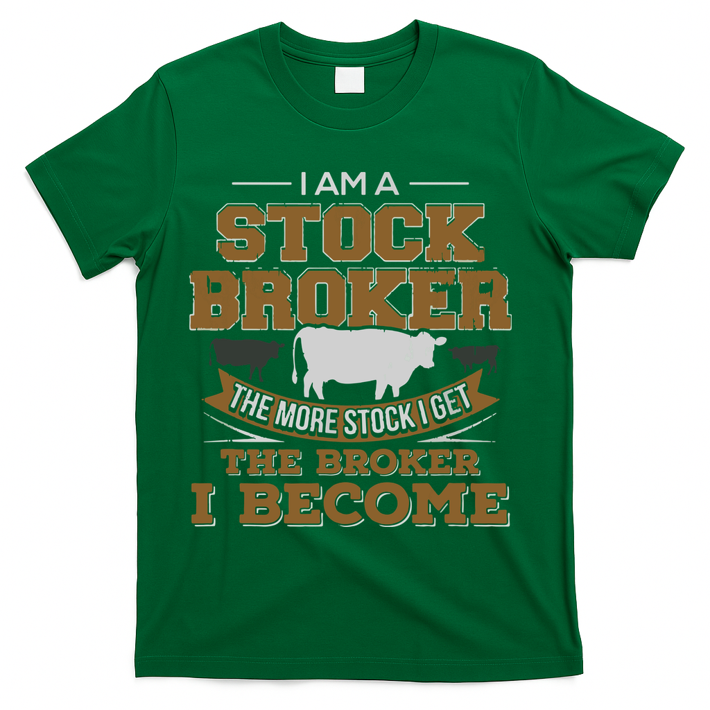 Cattle Rancher Funny Cow Stockbroker Cattleman Farmer T-Shirt