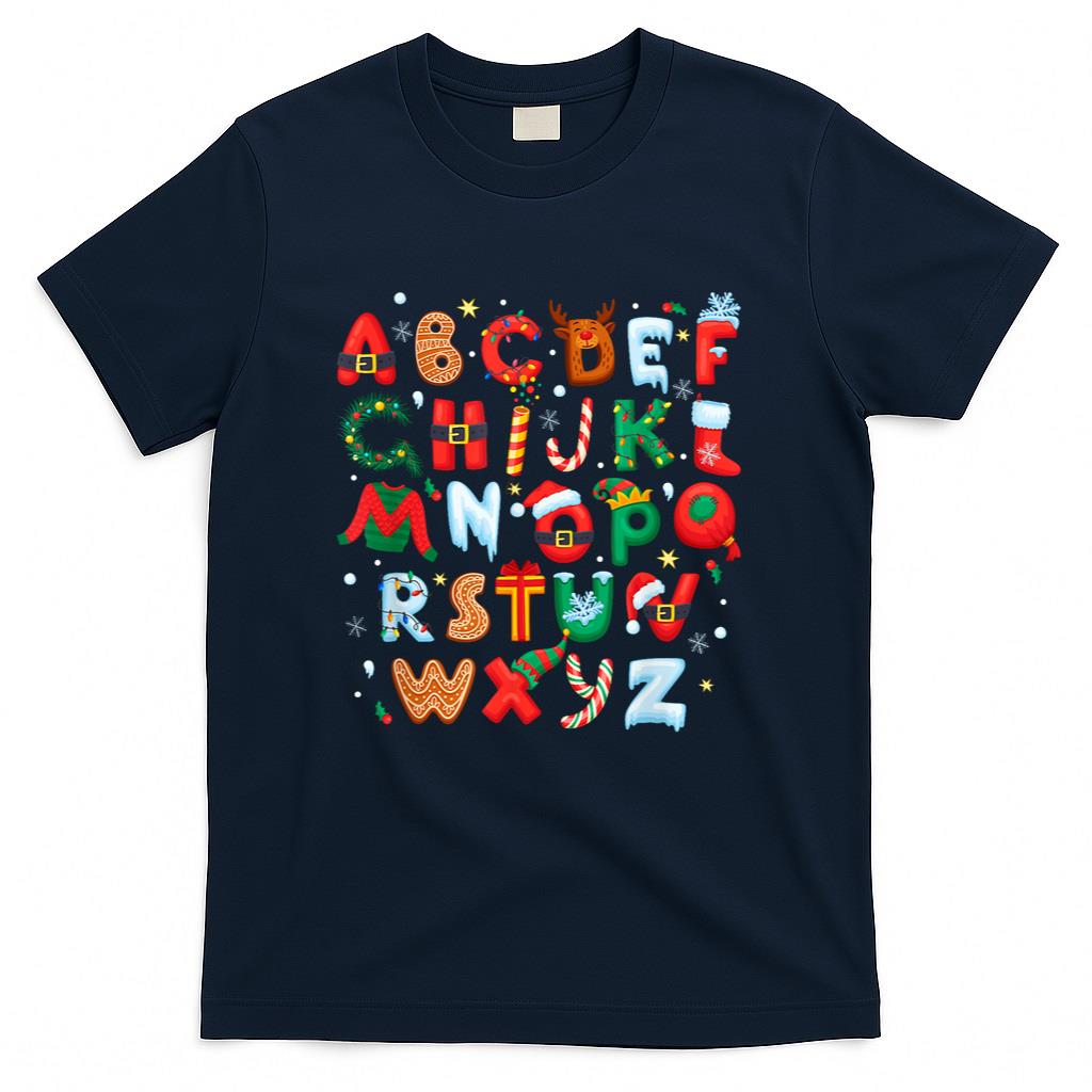 Teacher Christmas Alphabet Back To School Holiday Learning T-Shirt