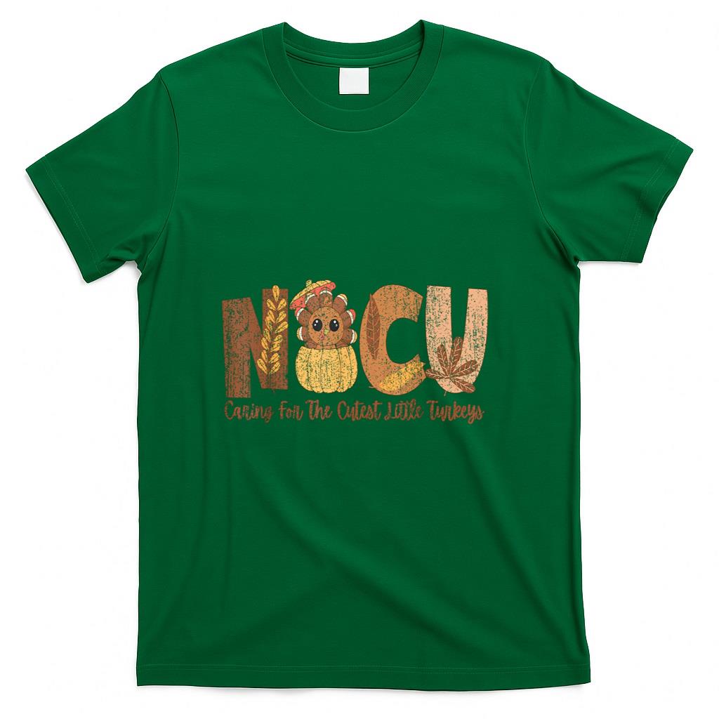 NICU Fall Thanksgiving NICU Nurse Caring For The Cutest Litt T-Shirt