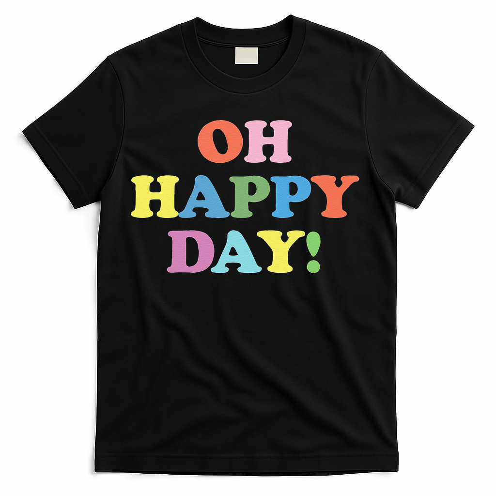 Womens Oh Happy Day, Cute Casual Women's Summer Fashion T-Shirt