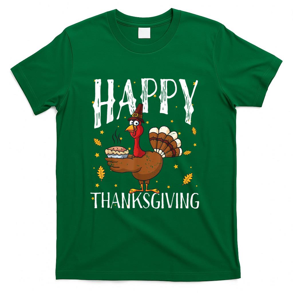 Happy Thanksgiving Turkey Pumpkin Pie Shirt Boys Girls Women T-Shirt