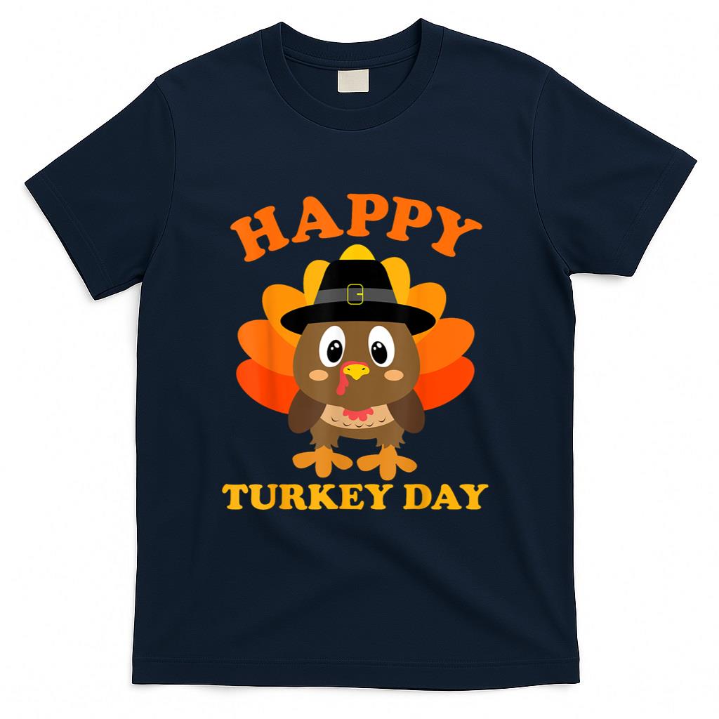 Happy Turkey Day Gifts Cute Thanksgiving Shirts Women Men T-Shirt