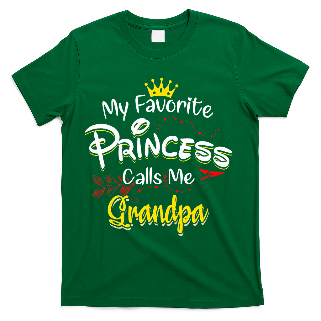 My Favorite Princess Calls Me Grandpa T-Shirt