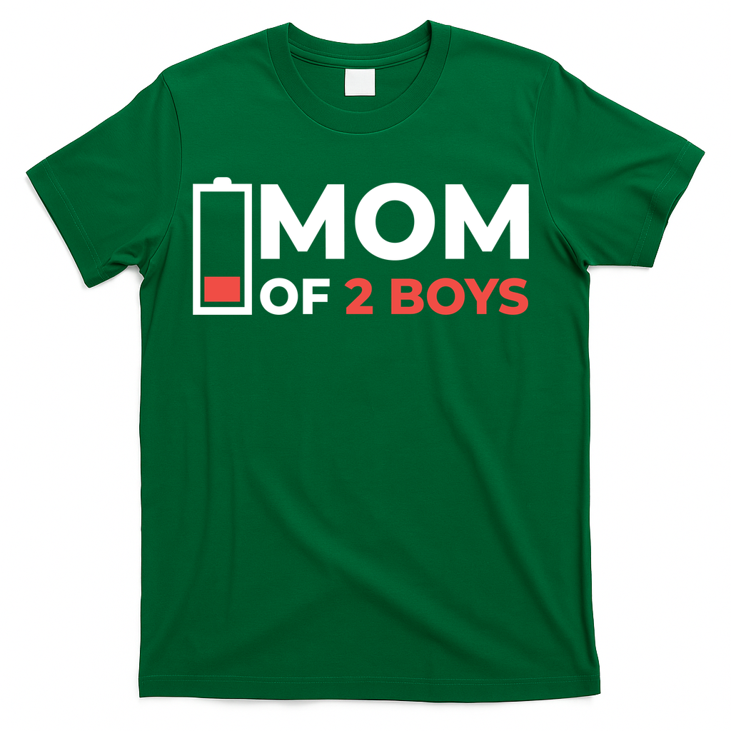 Mom Of 2 Boys Low Battery T-Shirt
