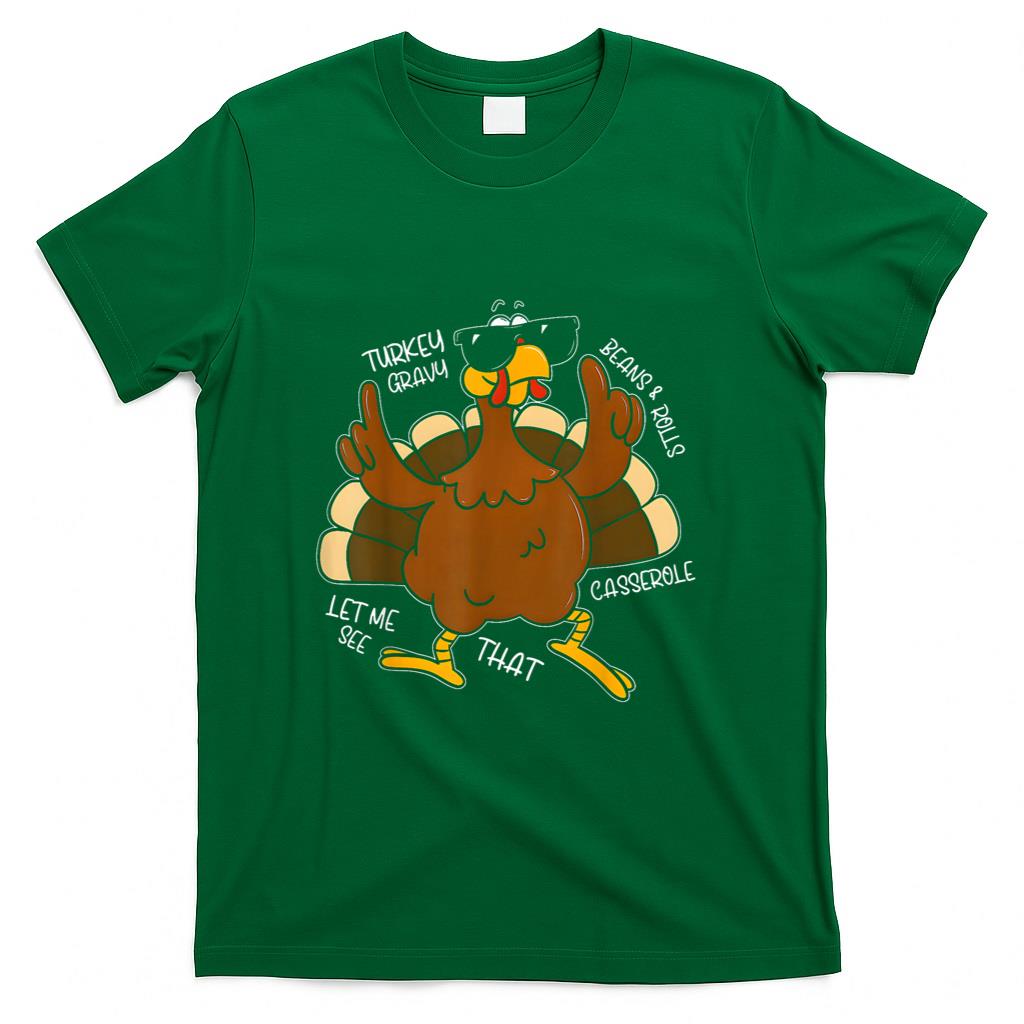 Turkey Gravy Beans and Rolls Casserole Funny Thanksgiving T-Shirt_1